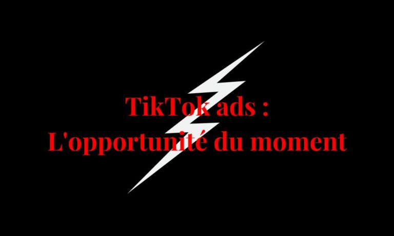 Lire la suite à propos de l’article TikTok ads : l’opportunité du moment